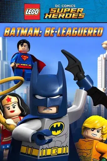 LEGO DC Comics Super Heroes: Batman Be-Leaguered
