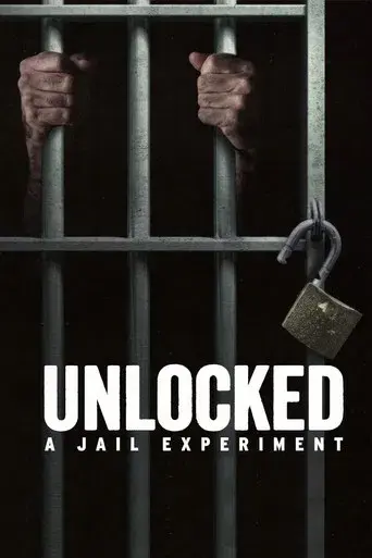 Unlocked: A Jail Experiment