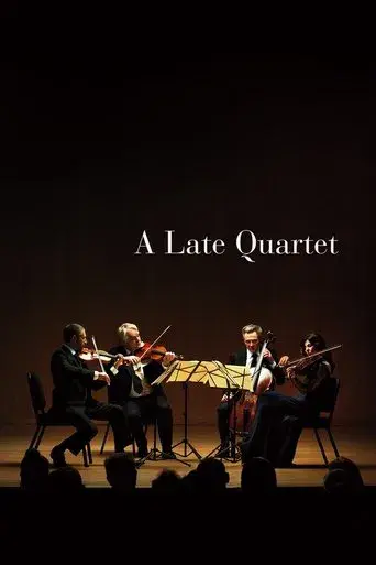 A Late Quartet